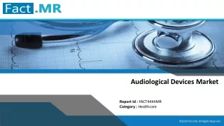 Audiological Devices Market