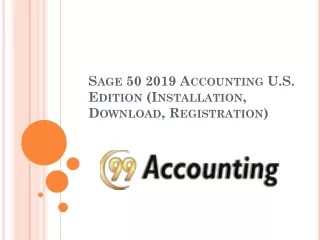 Sage 50 2019 Download - Registration, Download, Installation