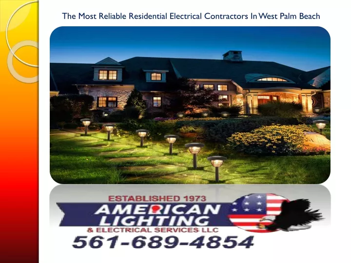 the most reliable residential electrical