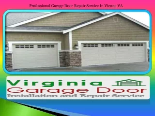 Professional Garage Door Repair Service In Vienna VA