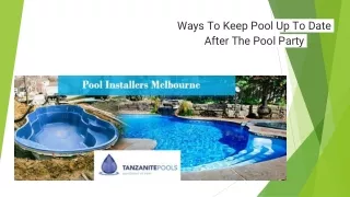ways to keep pool up to date after the pool party