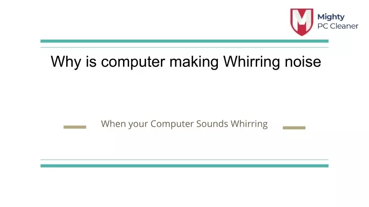 why is computer making whirring noise