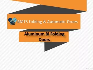 Aluminum Bi Folding Doors Suppliers In UAE,  Aluminum Bi Folding Doors In Dubai