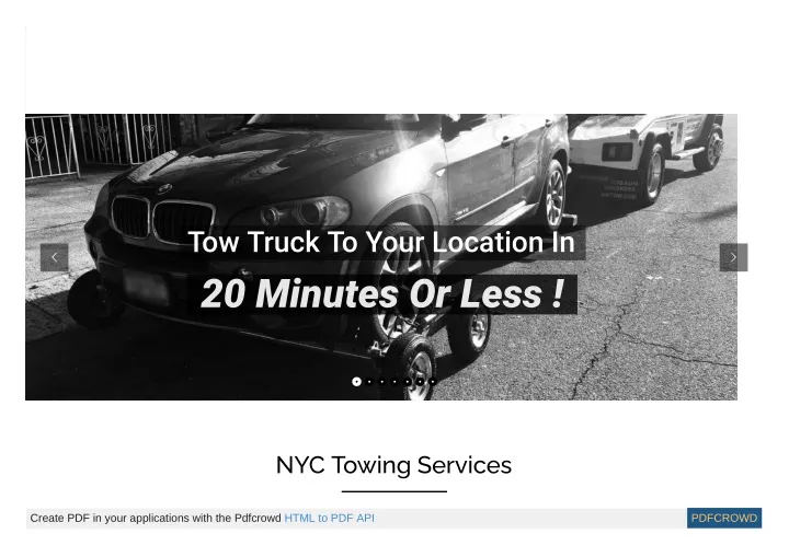 tow truck to your location in 20 minutes or less