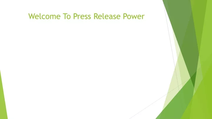 welcome to press release power