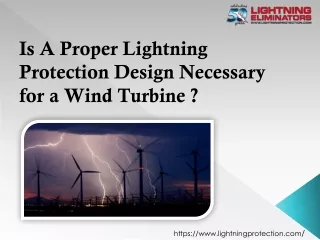 Is A Lightning Protection Design Necessary for a Wind Turbine