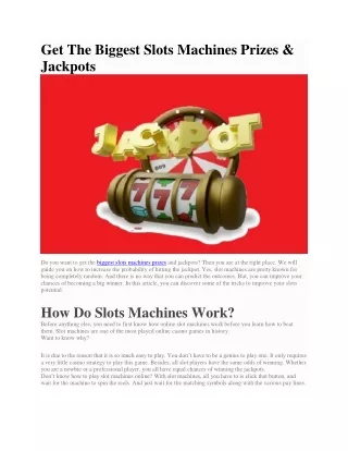 get the biggest slots machines prizes jackpots