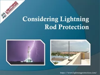 Considering Lightning Rod Protection