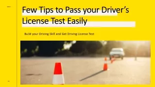 few tips to pass your driver s license test easily