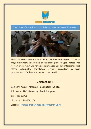 Professional Chinese Interpreter in Delhi | Magnatetranscription.com