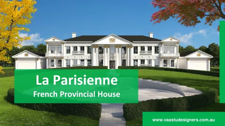 la parisienne french provincial house