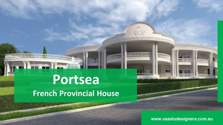 portsea french provincial house