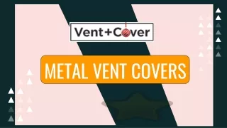 Metal Vent Cover