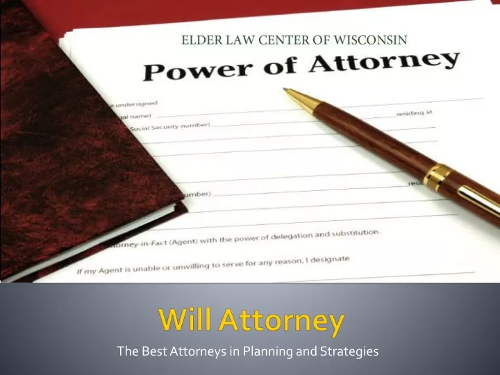 the best attorneys in planning and strategies