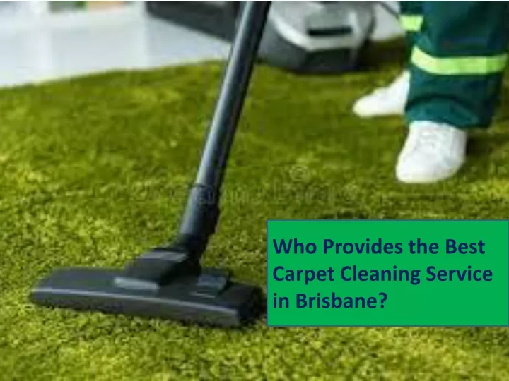 who provides the best carpet cleaning service