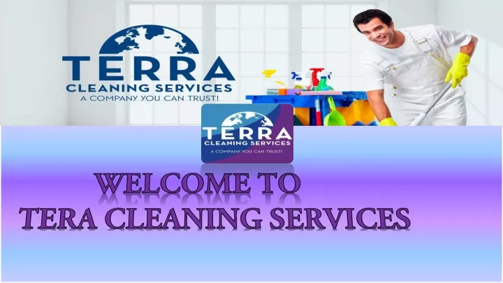 welcome to tera cleaning services