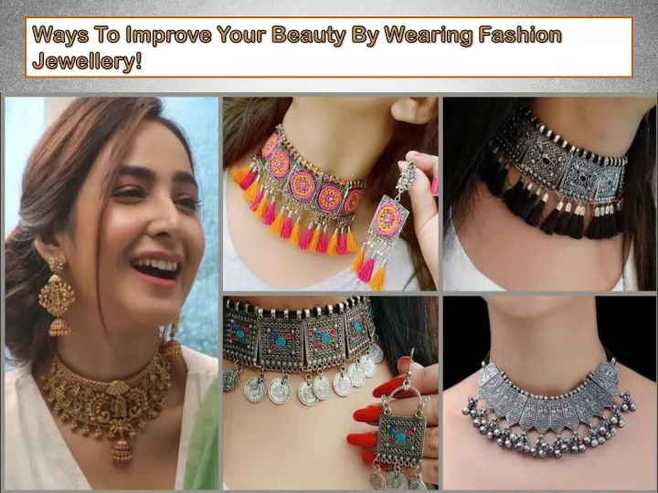 ways to improve your beauty by wearing fashion