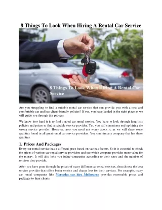 8 Things To Look When Hiring A Rental Car Service