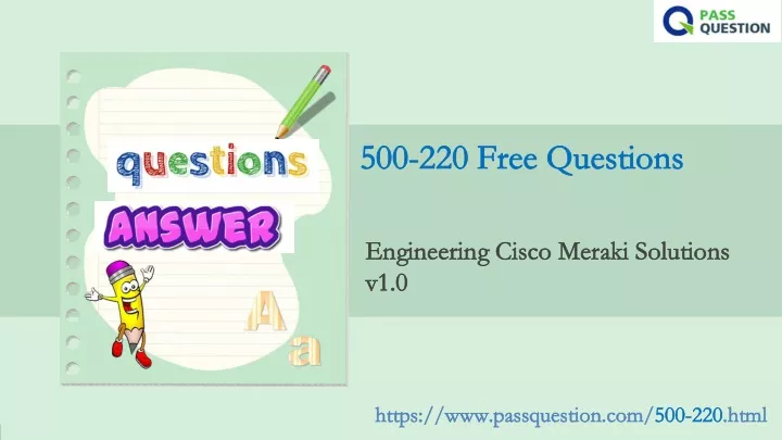 500 220 free questions 500 220 free questions