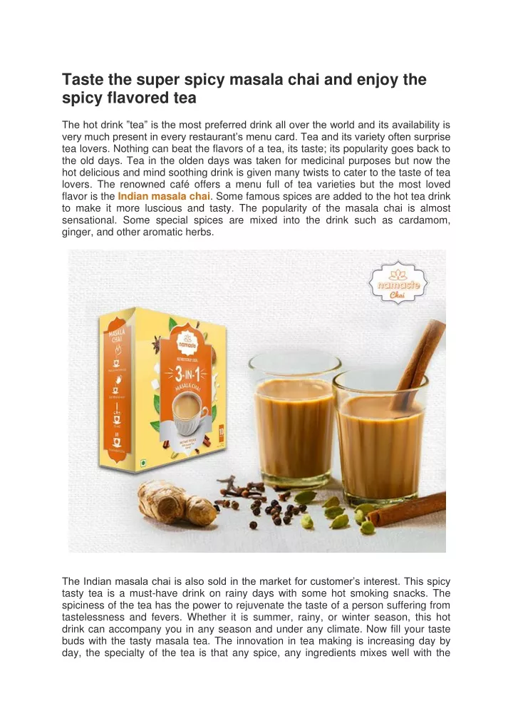 taste the super spicy masala chai and enjoy