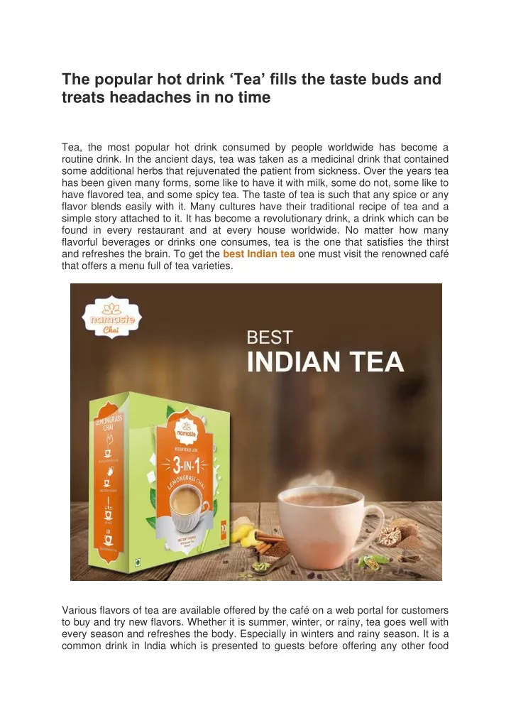 the popular hot drink tea fills the taste buds