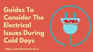 Guides To Consider The Electrical Issues During Cold Days