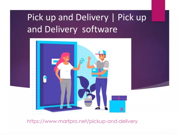 pick up and delivery pick up and delivery software