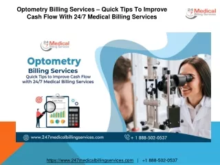 optometry billing services quick tips to improve cash flow with 24 7 medical billing services
