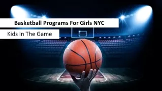 Basketball Programs For Girls Summer Camps NYC