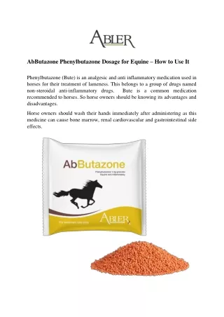 AbButazone Phenylbutazone Dosage for Equine - How to Use It