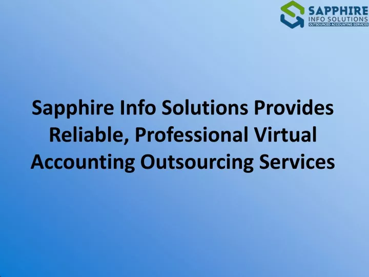 sapphire info solutions provides reliable