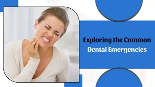 Important Dental Emergencies to Know