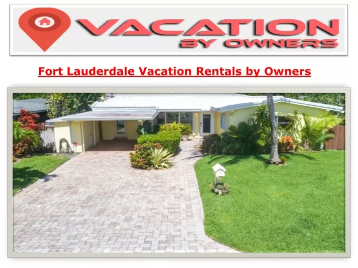 fort lauderdale vacation rentals by owners