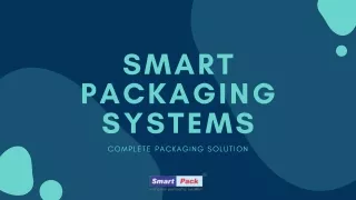 smart packaging systems
