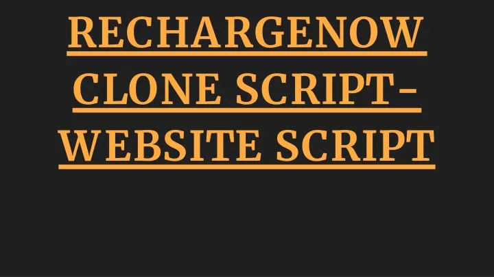 rechargenow clone script website script