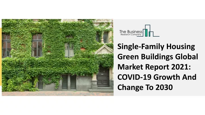 single family housing green buildings global