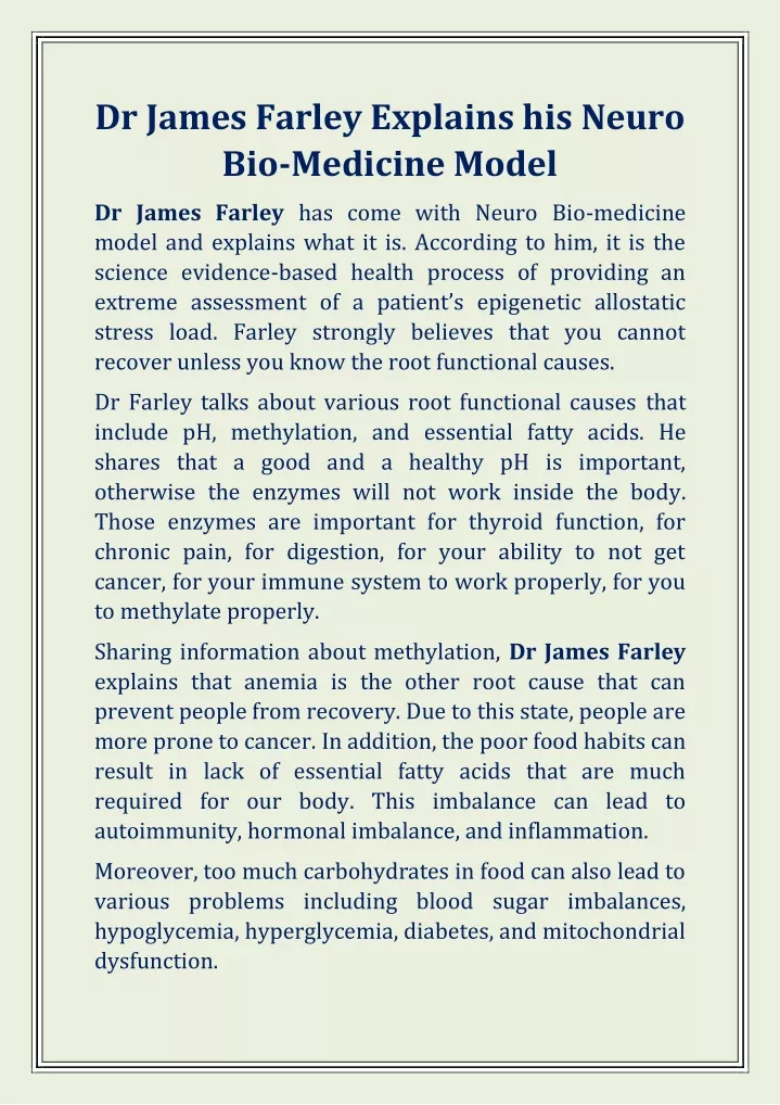 dr james farley explains his neuro bio medicine