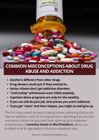 COMMON MISCONCEPTIONS ABOUT DRUG ABUSE AND ADDICTION