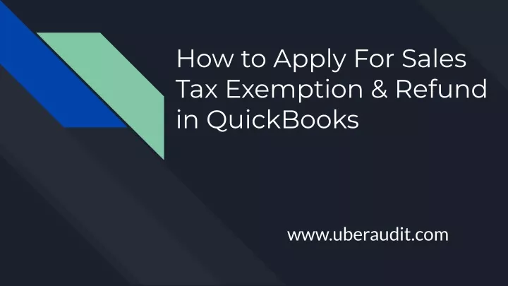how to apply for sales tax exemption refund