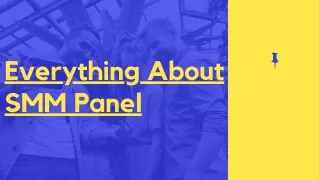 everything about smm panel