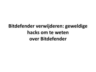 Bitdefender verwijderen: geweldige hacks om te weten over Bitdefender