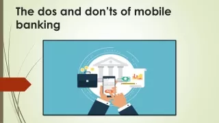 The dos and donts of mobile banking
