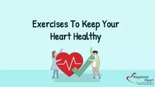 Exercises To Keep Your Heart Healthy