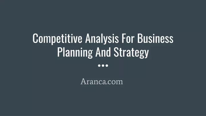 competitive analysis for business planning and strategy