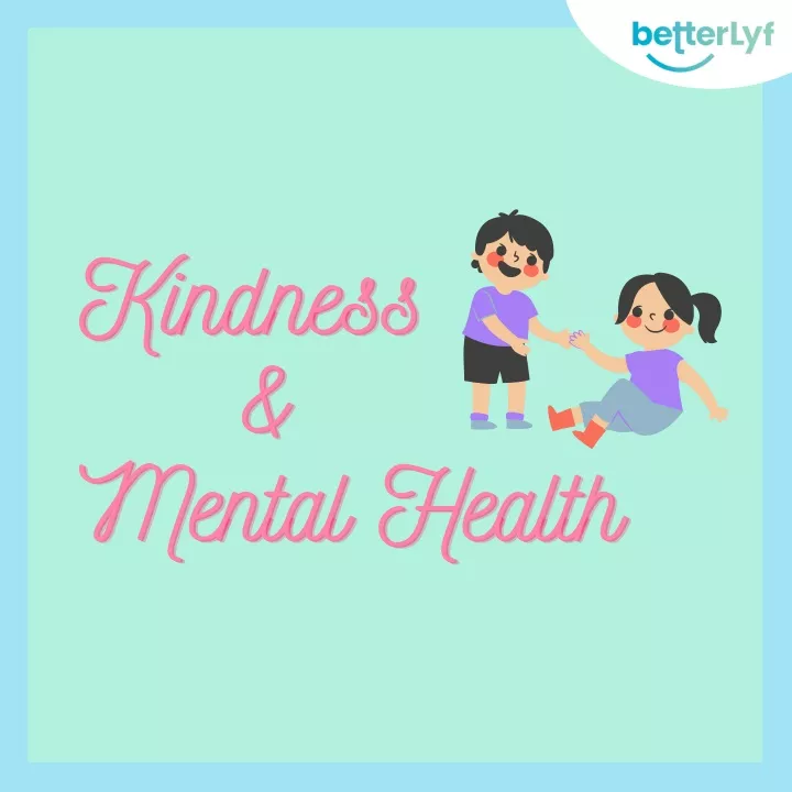 PPT - Kindness And Mental Health PowerPoint Presentation, Free Download ...