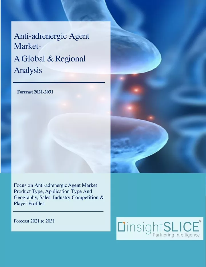 anti adrenergic agent market
