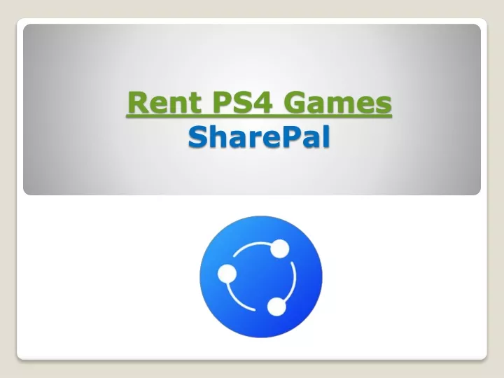 rent ps4 games sharepal