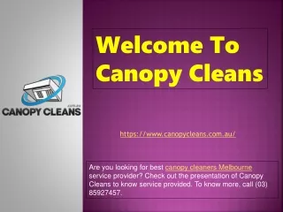 welcome to canopy cleans