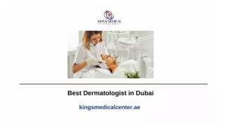 Best Dermatologist in Dubai - Kings Medical Center