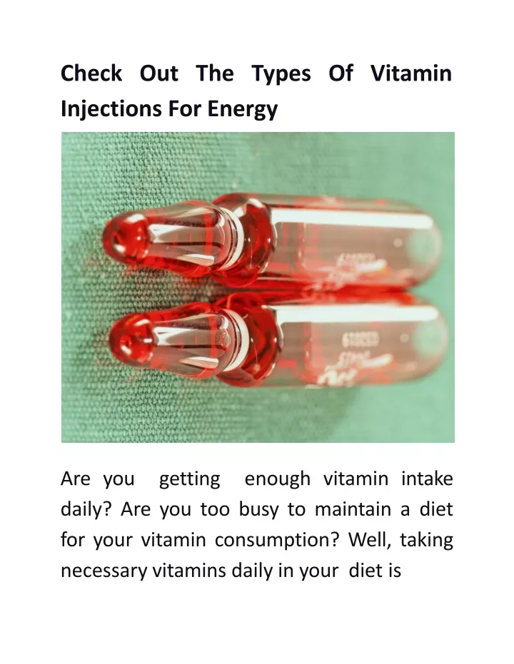 check out the t ypes of vi t amin injections for energy